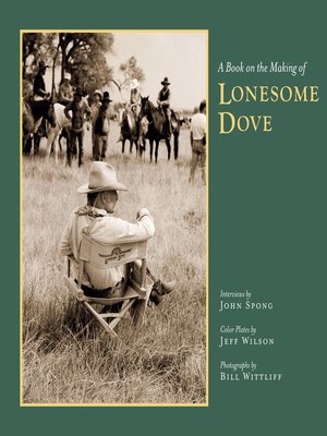 cover image of A Book on the Making of Lonesome Dove